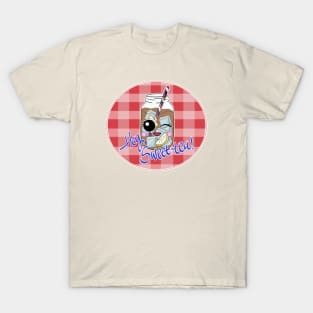 Hey Sweet-Tea! T-Shirt